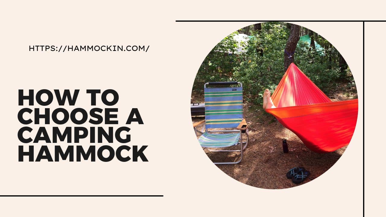 How to Choose a Camping Hammock Hammockin