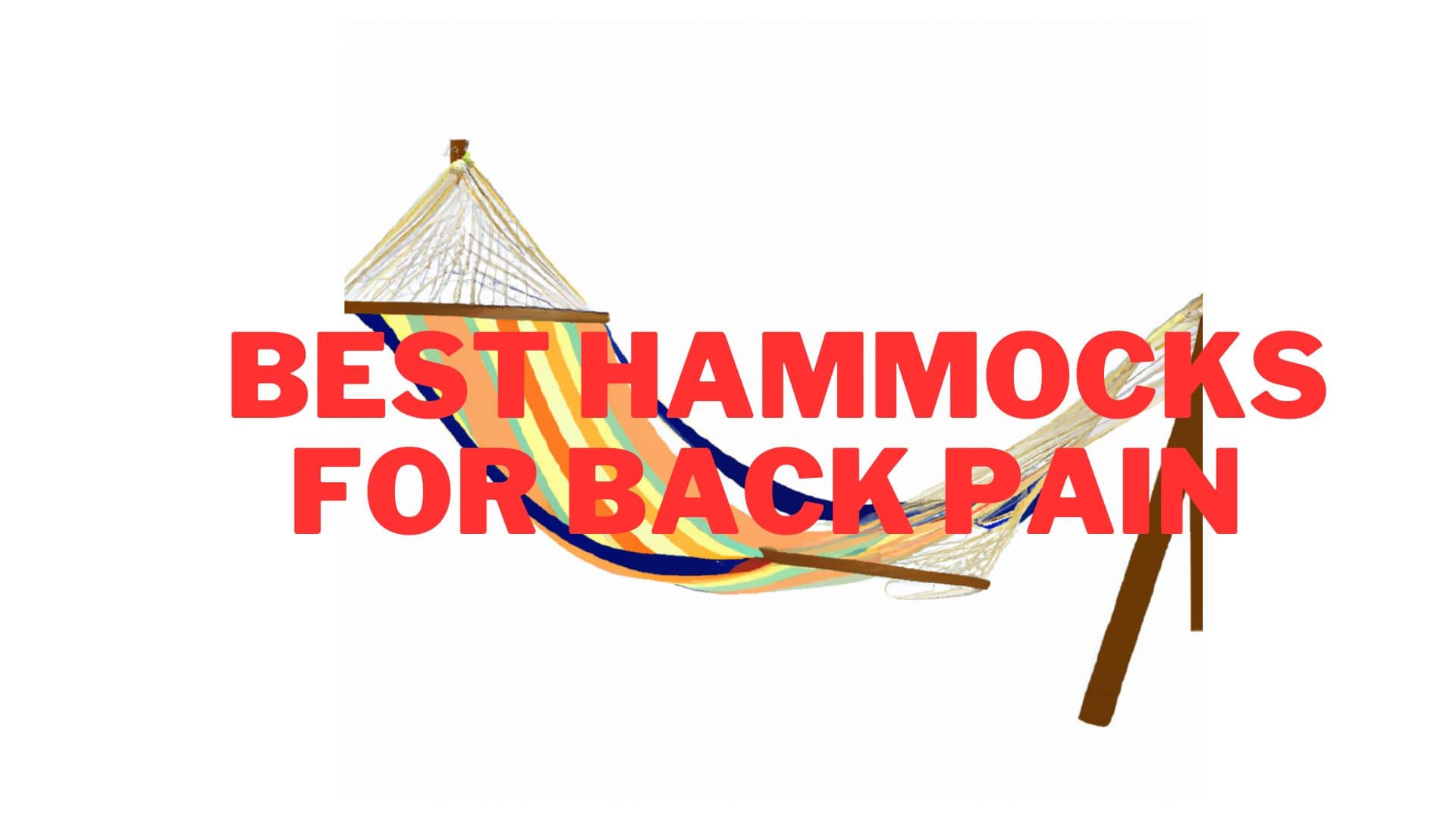 Best Hammocks for Back Pain