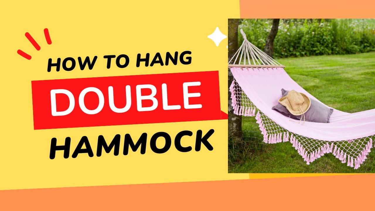 How to Hang a Double Hammock? [Explained] Hammockin